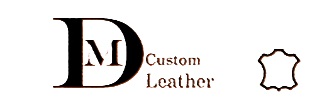 DM  Custom Leather
